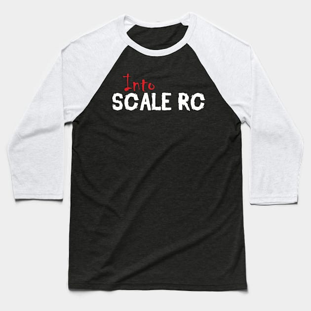 A trail or trails rock crawling offroad  into scale rc offroad quote Baseball T-Shirt by Guntah
